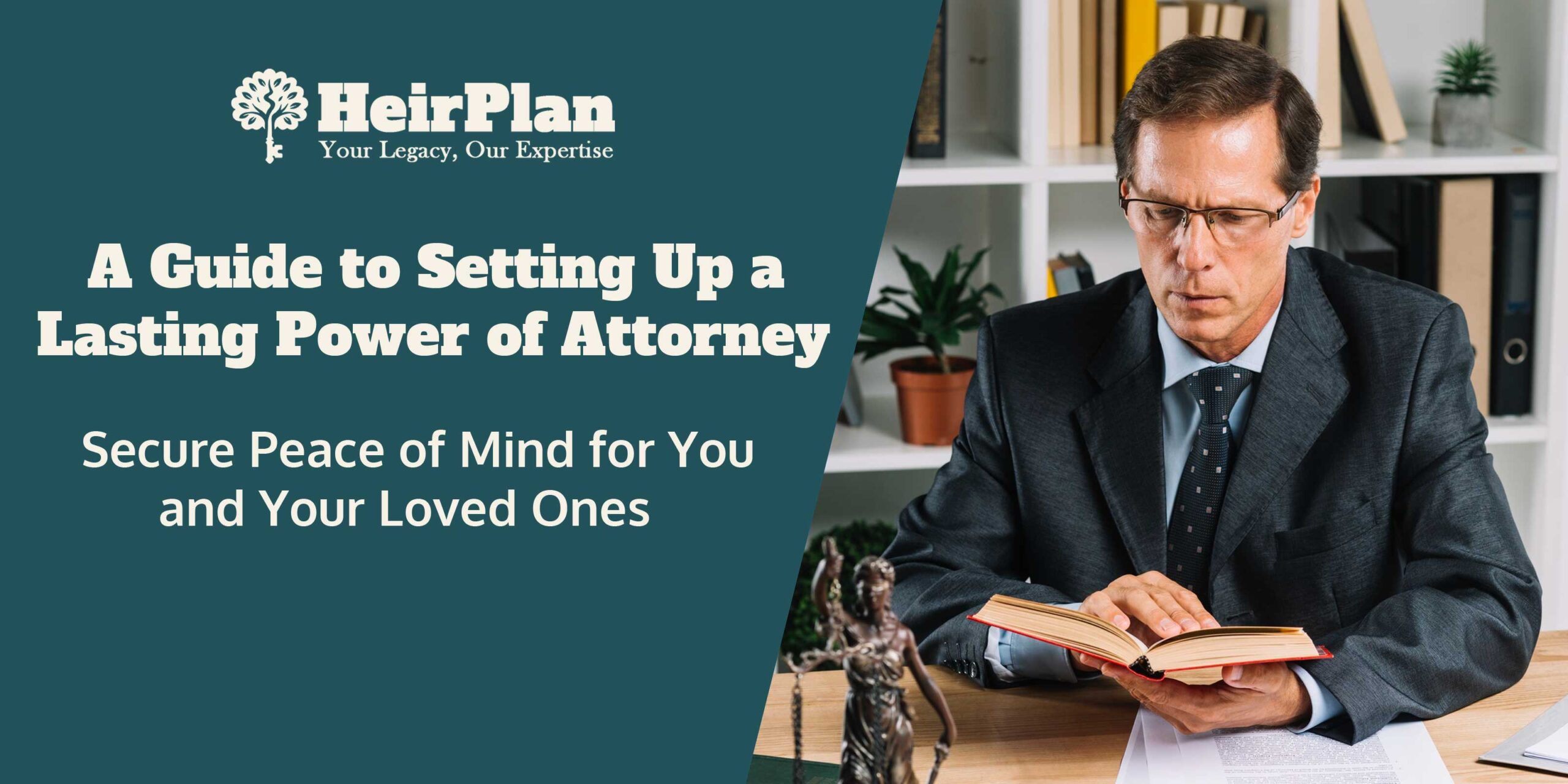 Securing Your Future: A Guide to Lasting Power of Attorney
