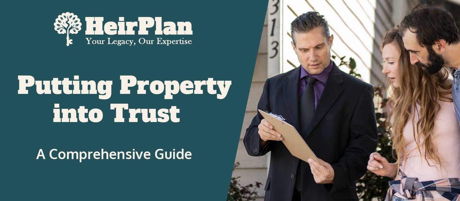 Putting Property into Trust: A Comprehensive Guide