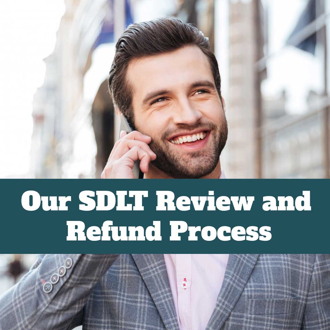 SDLT Refund and Review Process