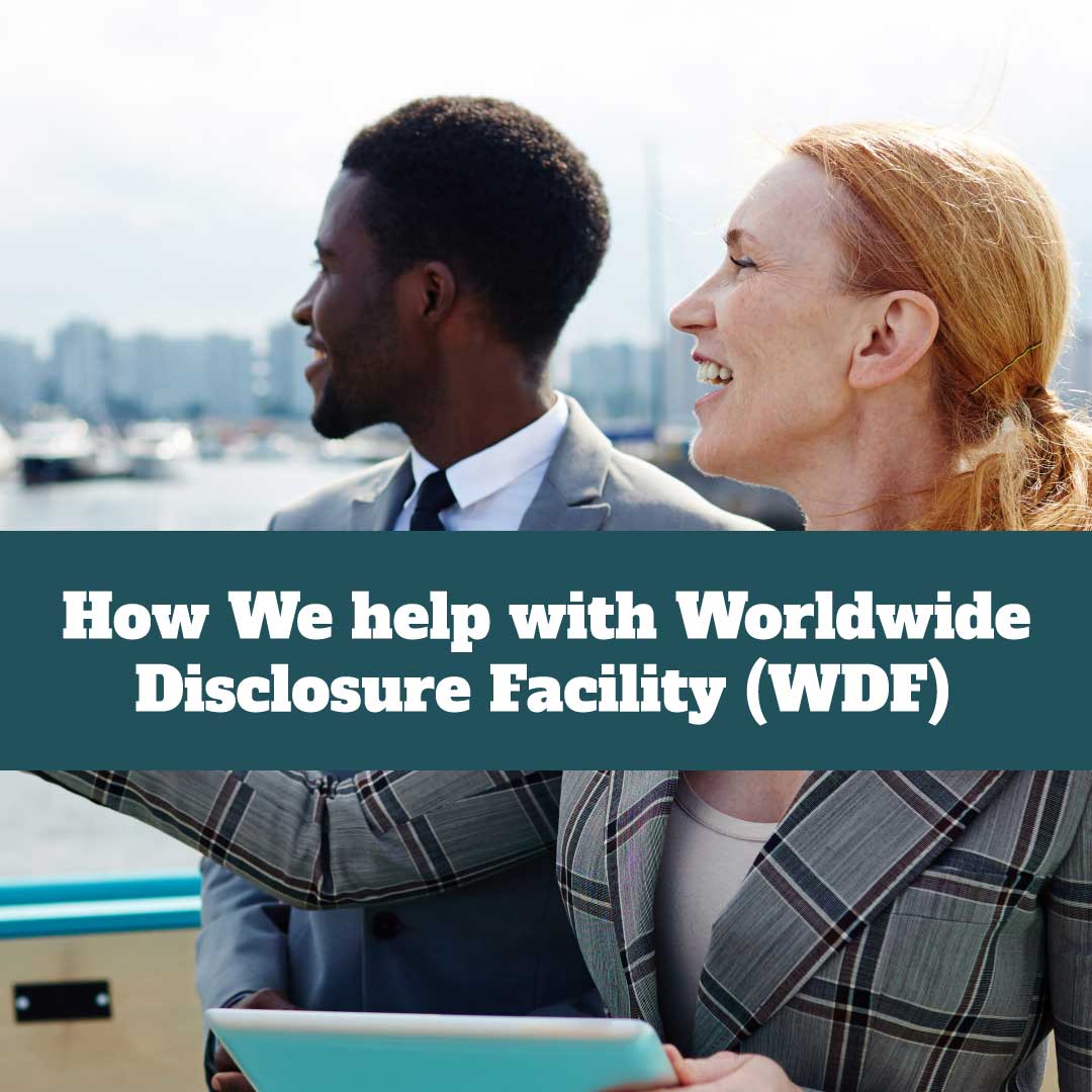How We Help With Worldwide Disclosure Facility